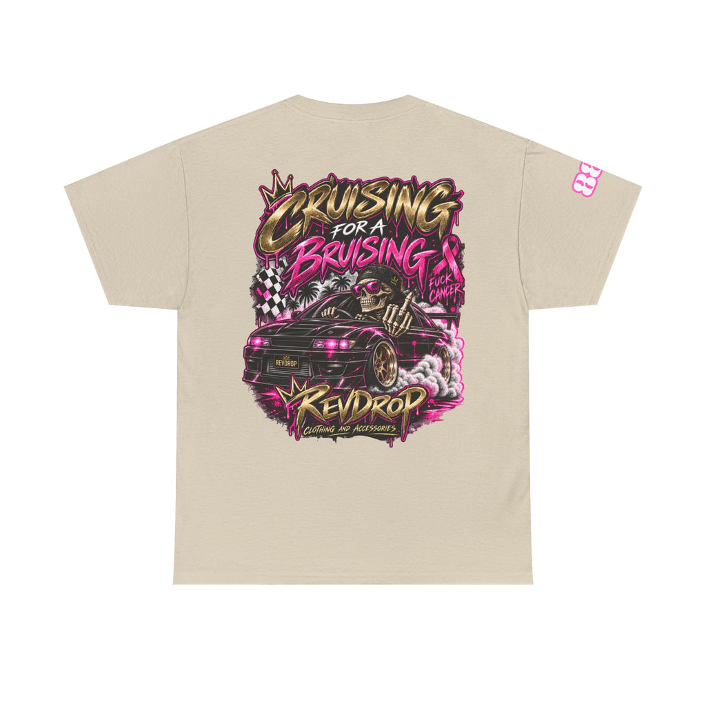 RevDrop Cruising For A Bruising – F*ck Cancer Unisex Graphic Tee