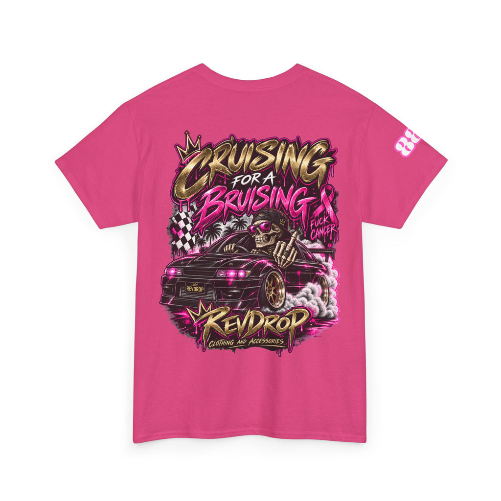 RevDrop Cruising For A Bruising – F*ck Cancer Unisex Graphic Tee