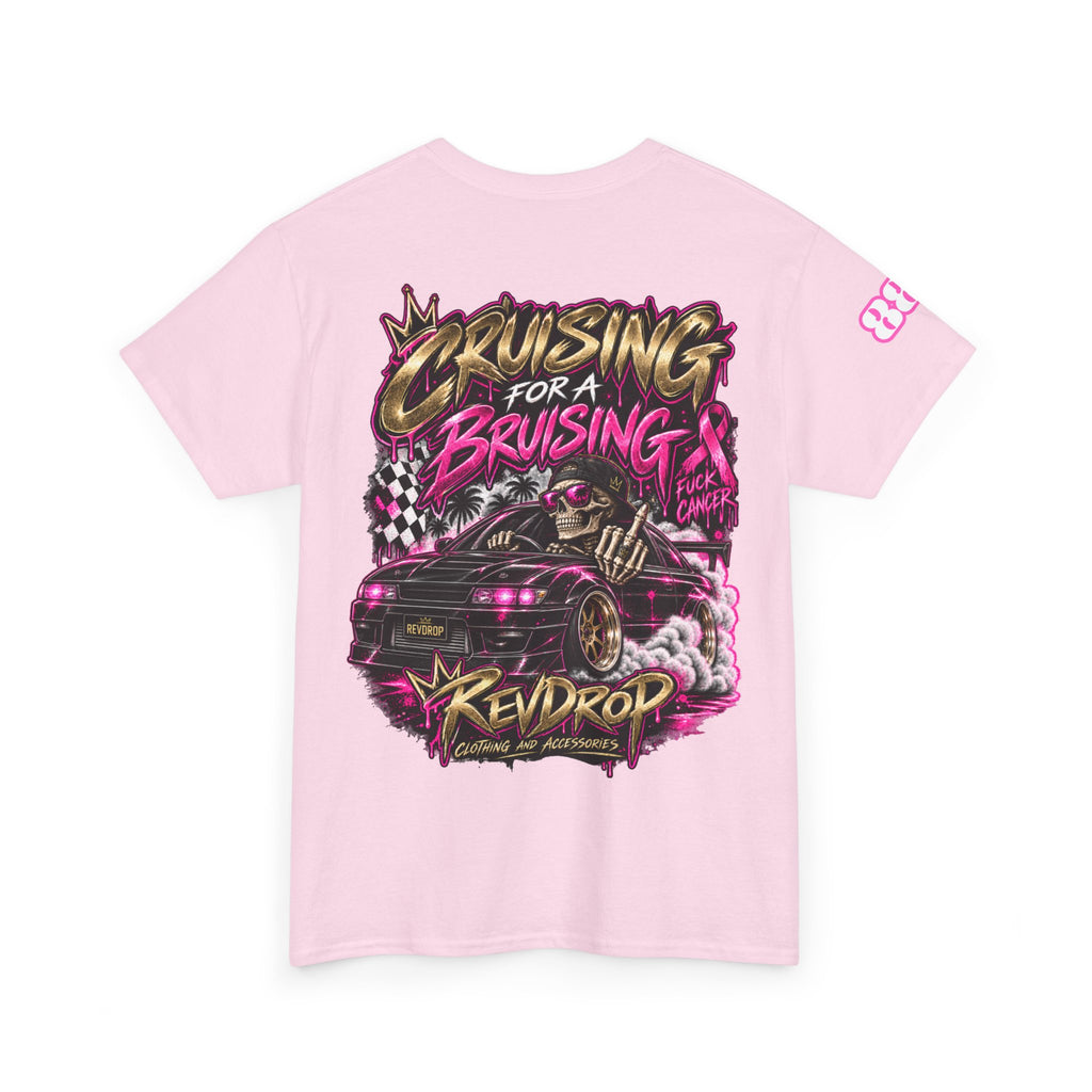 RevDrop Cruising For A Bruising – F*ck Cancer Unisex Graphic Tee