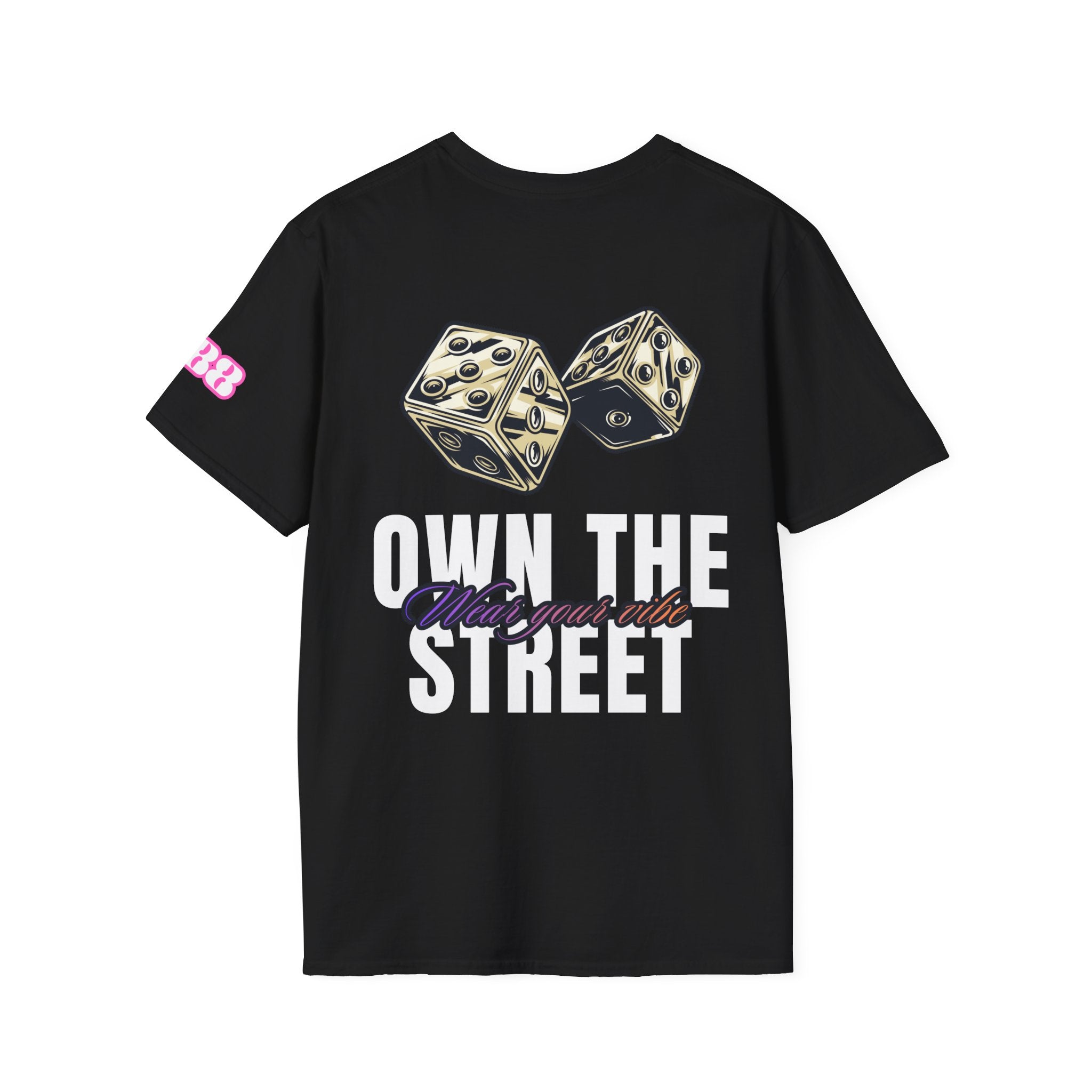 Own The Street Wear Your Vibe Graphic Tee