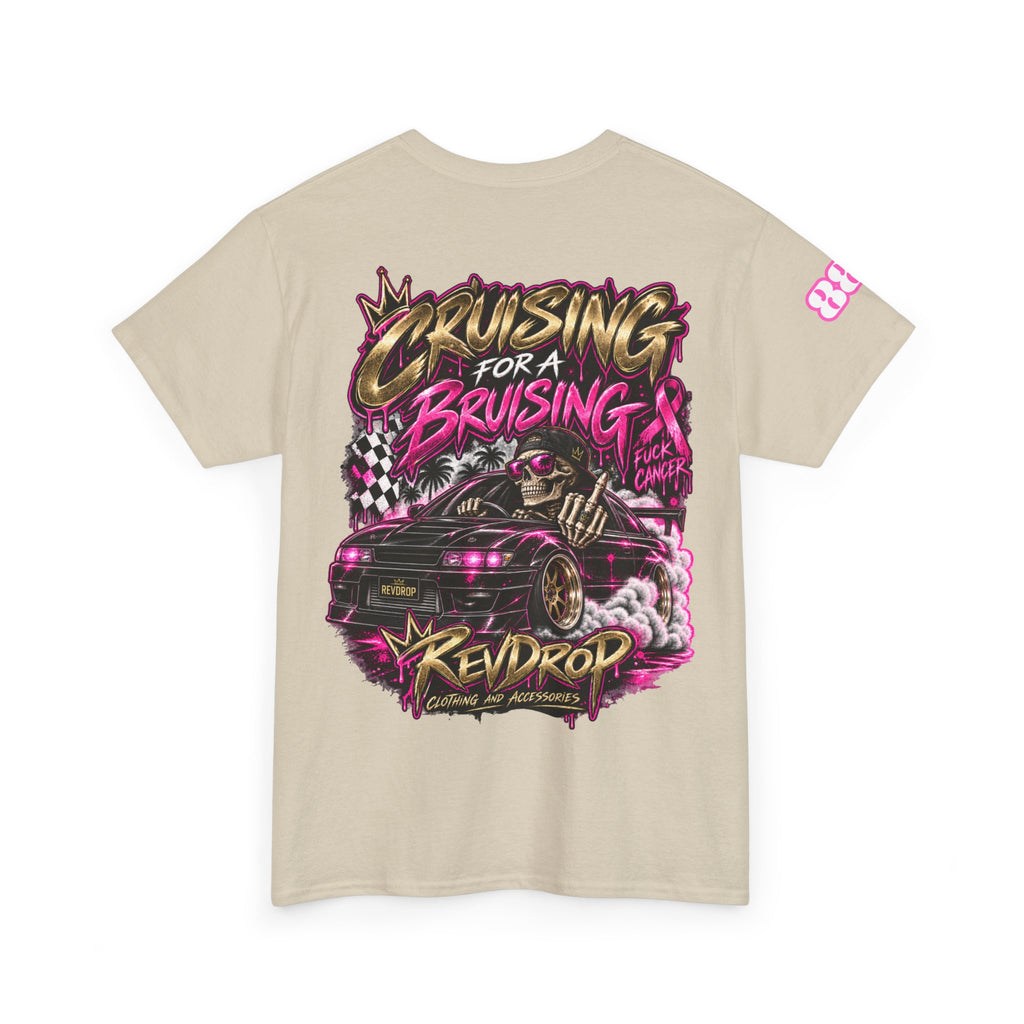 RevDrop Cruising For A Bruising – F*ck Cancer Unisex Graphic Tee