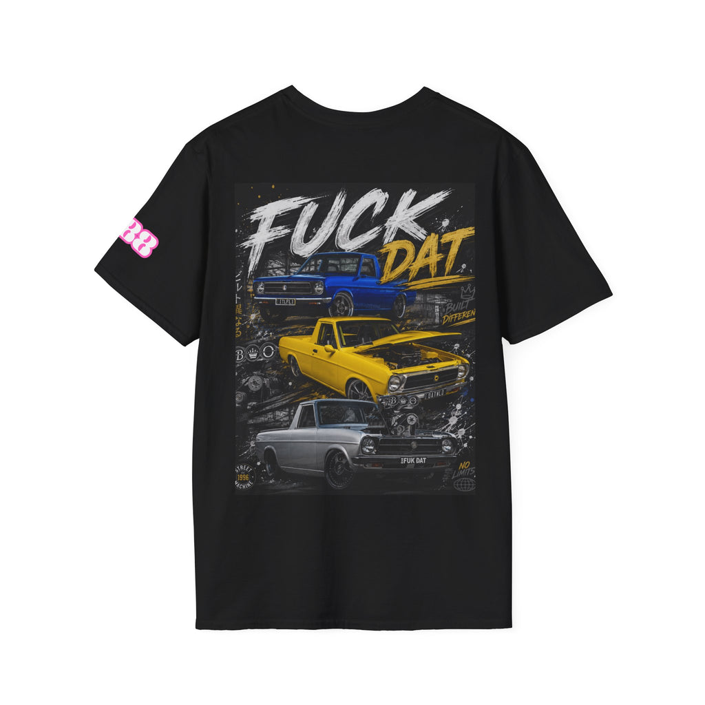 FUCK DAT Street Machine Graphic Tee