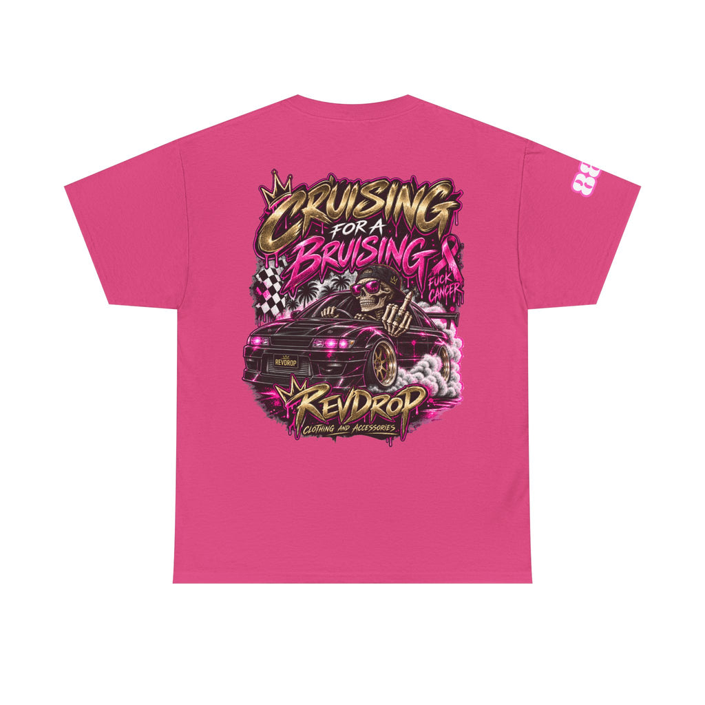 RevDrop Cruising For A Bruising – F*ck Cancer Unisex Graphic Tee