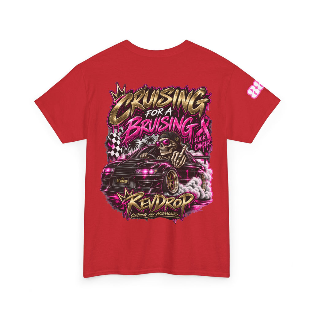 RevDrop Cruising For A Bruising – F*ck Cancer Unisex Graphic Tee