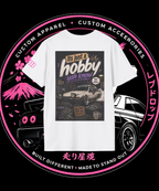 It’s Just a Hobby Yah Know Graphic Tee